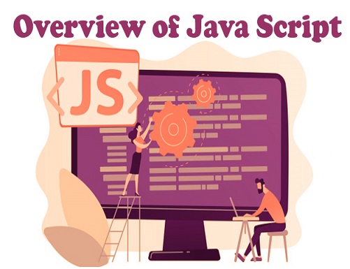 Blogs - Overview of Java Script