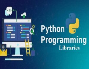 Uses of Most popular Open source Python Libraries